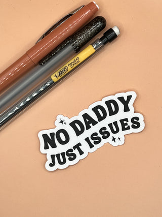 Daddy Issues Sticker