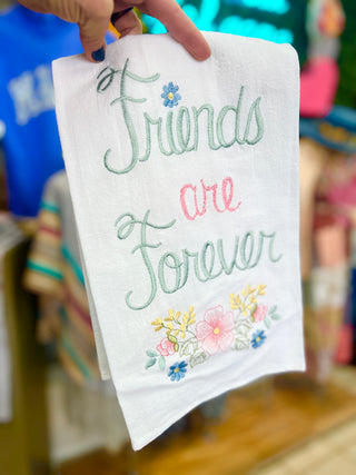 Friends are Forever Tea Towel