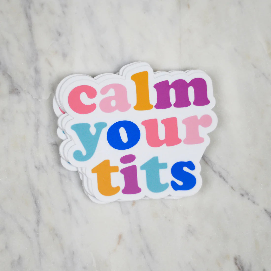 Calm Your T!ts Sticker