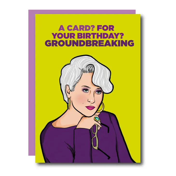 Groundbreaking Birthday Card