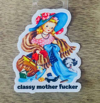 Classy MFer Sticker