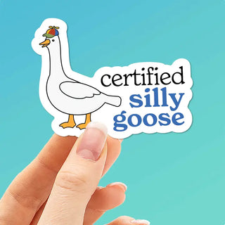 Certified Silly Goose