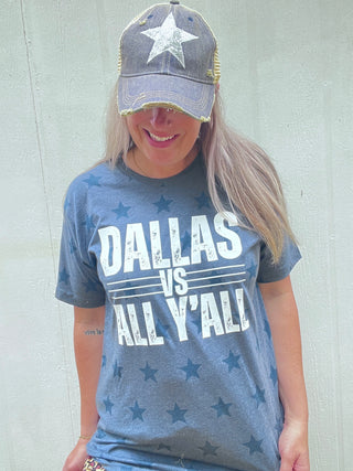 Dallas vs All Y'all Tee/Pullover