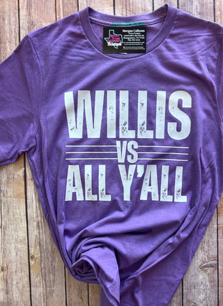 Willis vs All Y'all Tee/Pullover