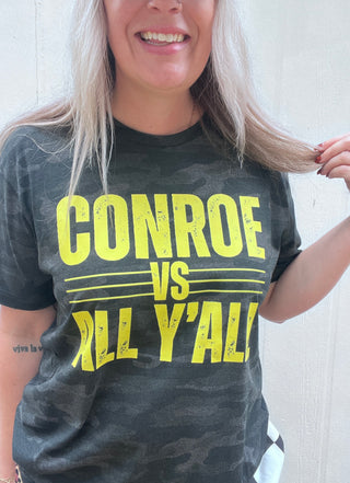 Conroe vs All Y'all Tee/Pullover