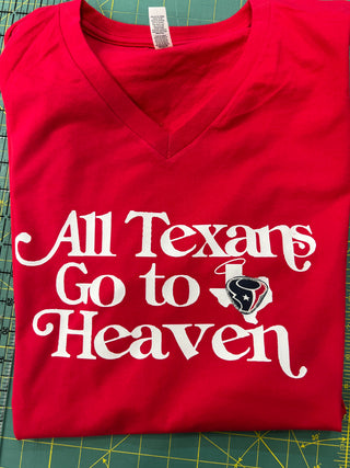 All Texans Go To Heaven Tee [Football Edit]