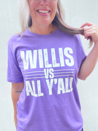 Willis vs All Y'all Tee/Pullover