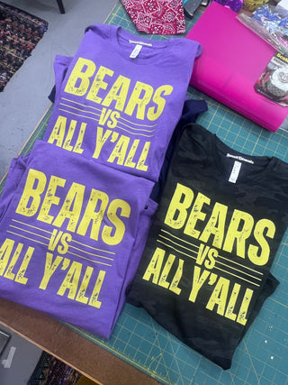 Bears vs All Y'all Tee/Pullover