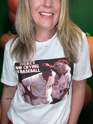 There’s No Crying in Baseball Tee