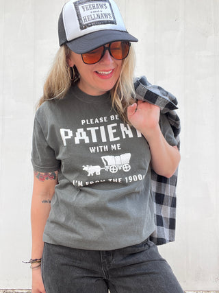 Be Patient Tee