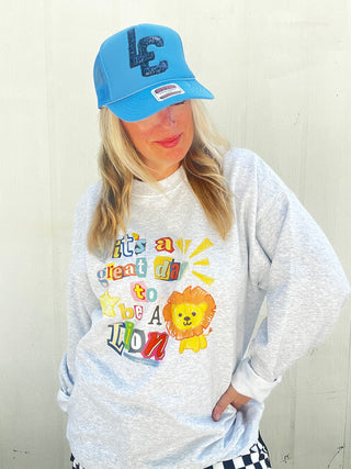 Great Day to be a Lion Pullover