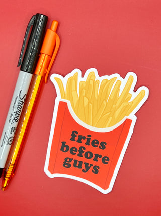 Fries before Guys Sticker