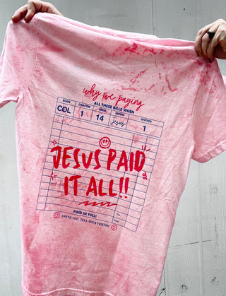 Jesus Paid It All Tee