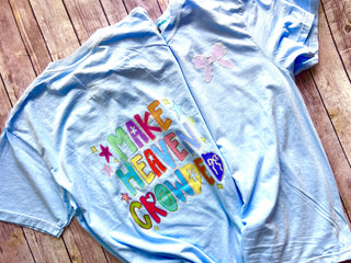 Make Heaven Crowded Tee