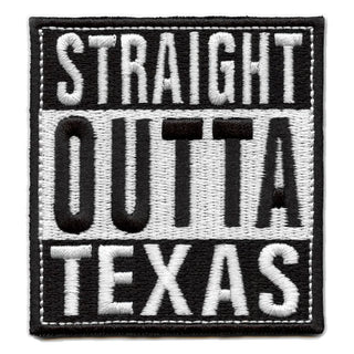 Straight Outta Texas Patch