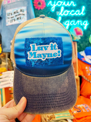"Luv it, Mayne" Ombre Trucker Hat