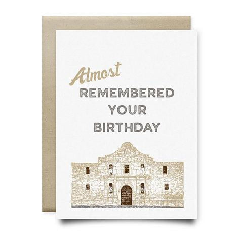 Almost Alamo Birthday Greeting Card
