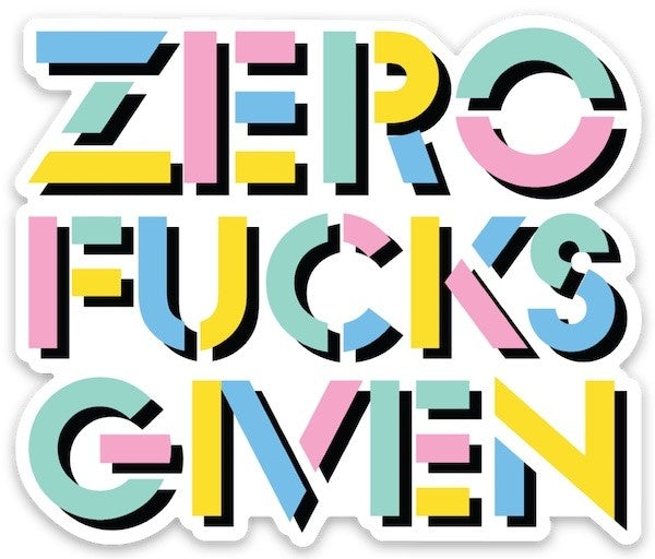 Zero F's Given Sticker