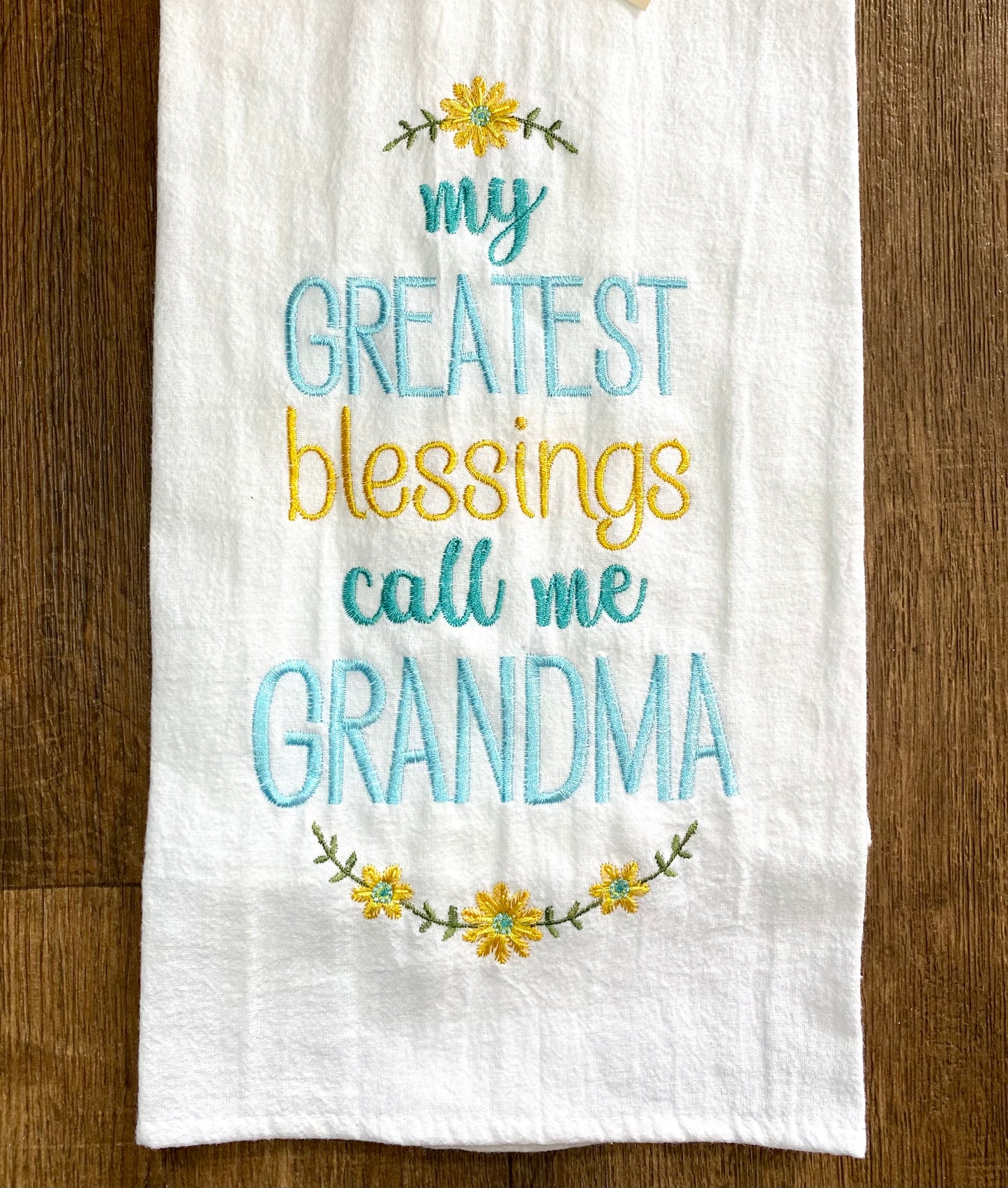 Grandma's Blessings Embroidered Tea Towel
